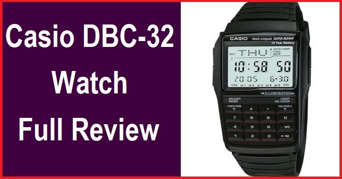 Casio DBC-32 Watch Full Review