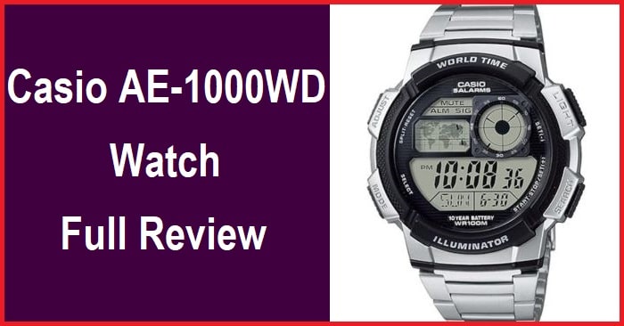 Casio AE-1000WD Watch Full Review