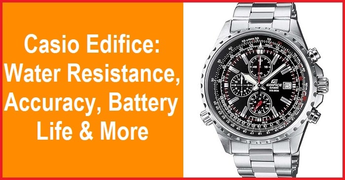 Waterproof Casio Edifice Watch: Accuracy, Battery, and Maintenance Explained
