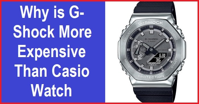Comparison of G-Shock and Casio watches
