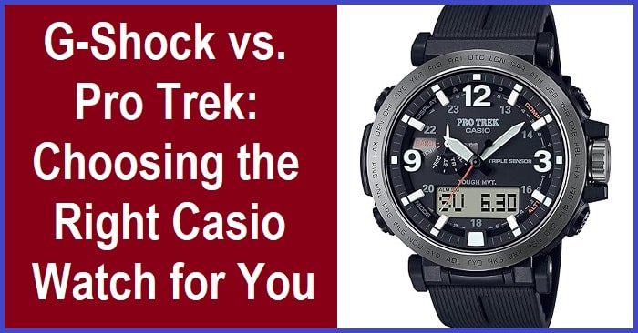 Comparison of G-Shock and ProTrek: Key Differences Unveiled